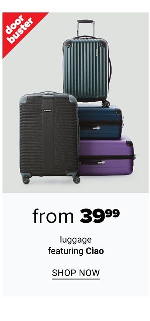 From 39.99 Luggage feat. Ciao - Shop Now