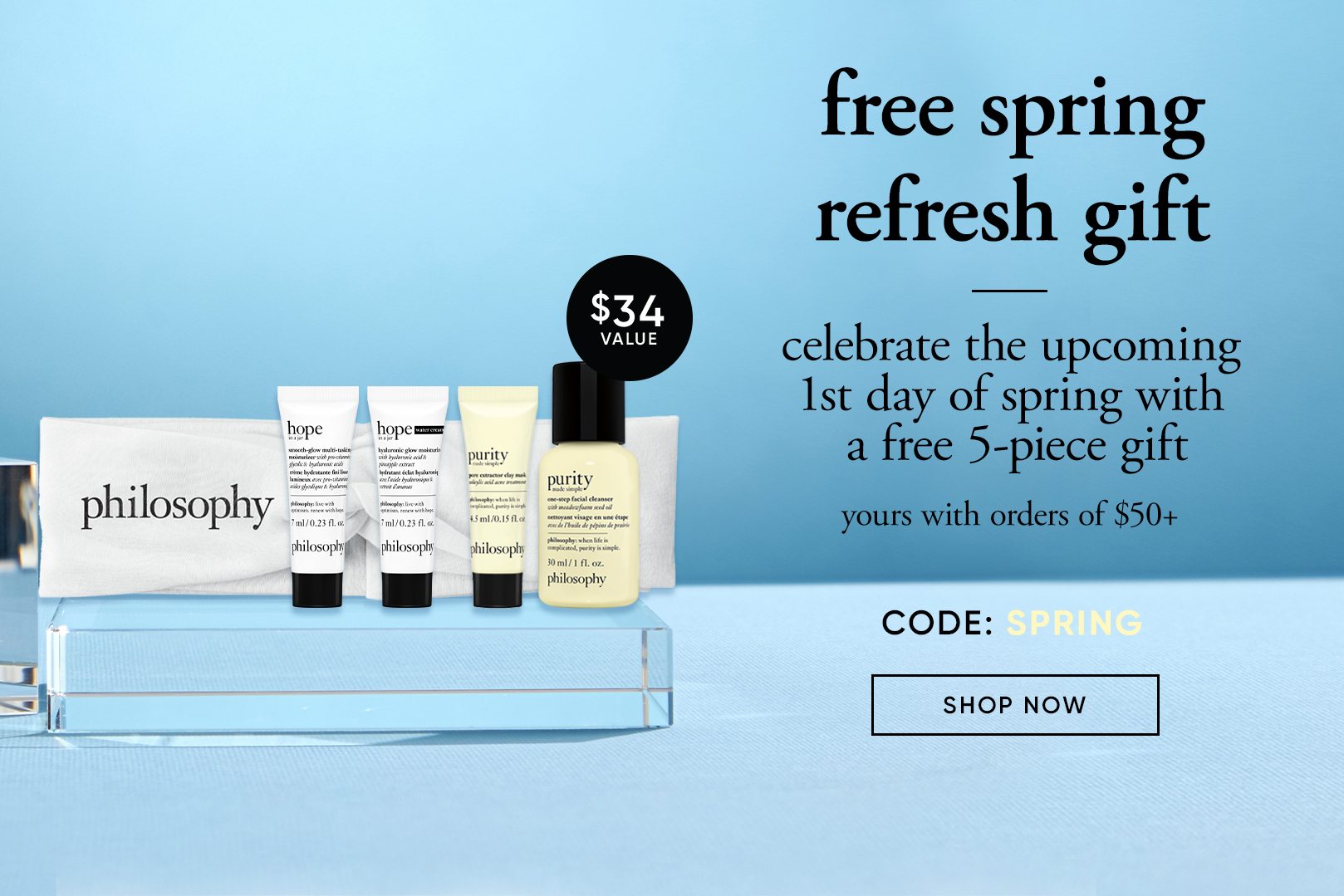 Philosophy Free 5-piece Spring Refresh Gift with Orders $50+