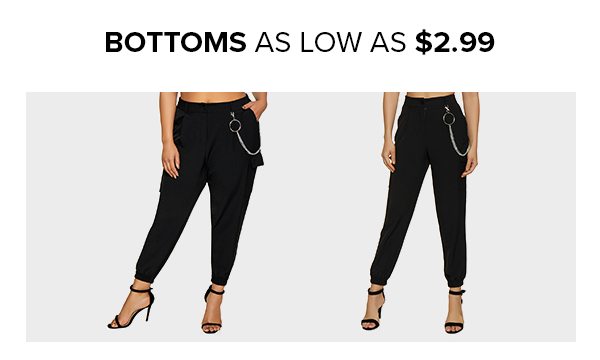 Shop Bottoms As Low As $2.99