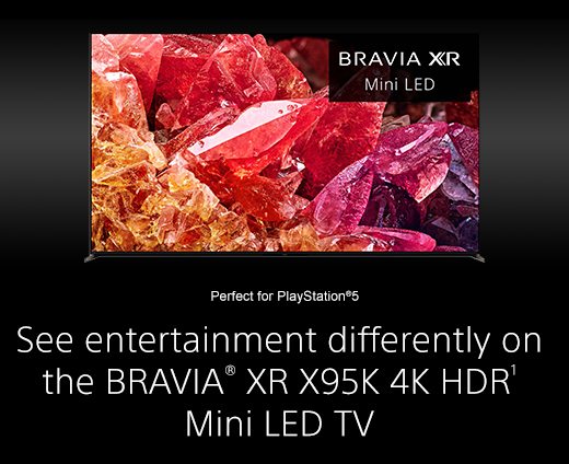 See entertainment differently on the BRAVIA® XR X95K 4K HDR(1) Mini LED TV