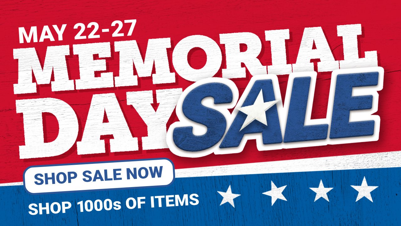Memorial Day Sale Going On Now! Save On Thousands of Items Until May 27