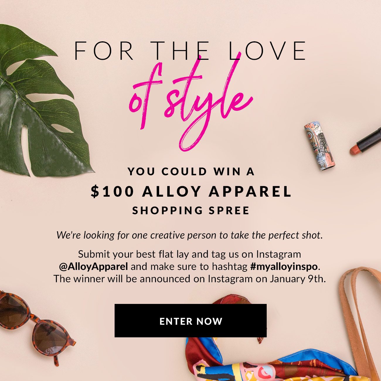 For the Love of Style - Win $100 Alloy Apparel Shopping Spree - Enter Now
