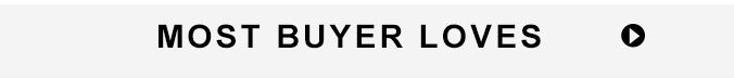 Most Buyer Loves