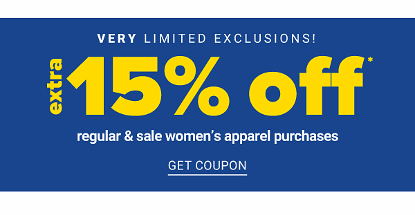 Very limited Exclusions! Extra 15% off Regular & Sale Women's Apparel Purchases - Get Coupon