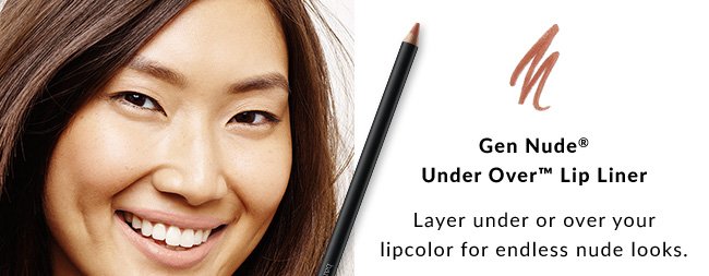 Gen Nude® Under Over™ Lip Liner