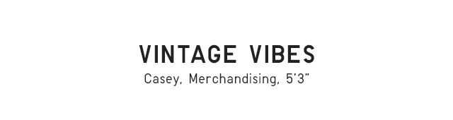 VINTAGE VIBES - SHOP NOW