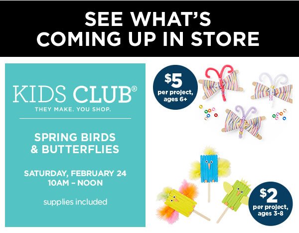 Kids Club: Spring Birds & Butterflies