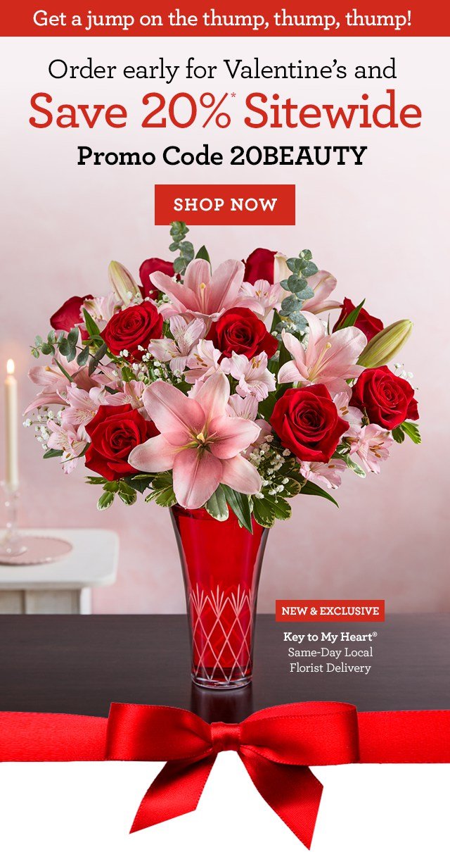 Get a jump on the thump, thump, thump! Order early for Valentine's and Save 20% Sitewide Promo Code 20BEAUTY SHOP NOW 