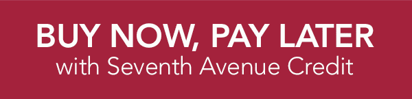 Buy Now, Pay Later with Seventh Avenue Credit