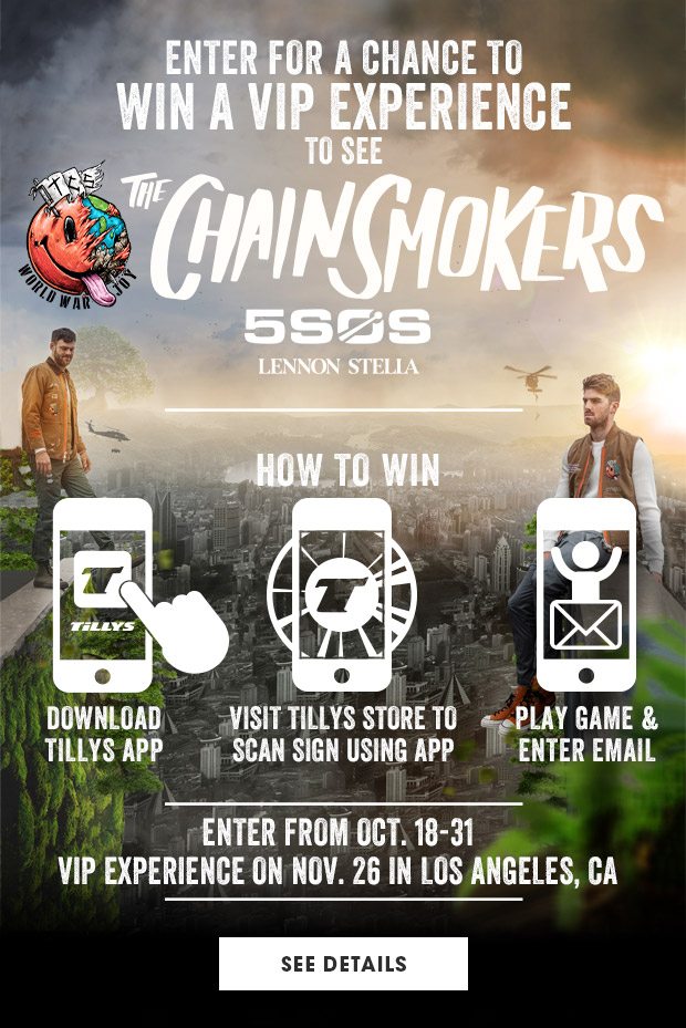 ENTER FOR A CHANCE TO WIN A VIP EXPERIENCE WITH THE CHAINSMOKERS - More Info Here