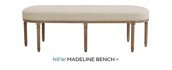 NEW Madeline Bench