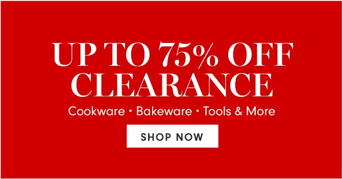 UP TO 75% OFF SPRING CLEARANCE - SHOP NOW