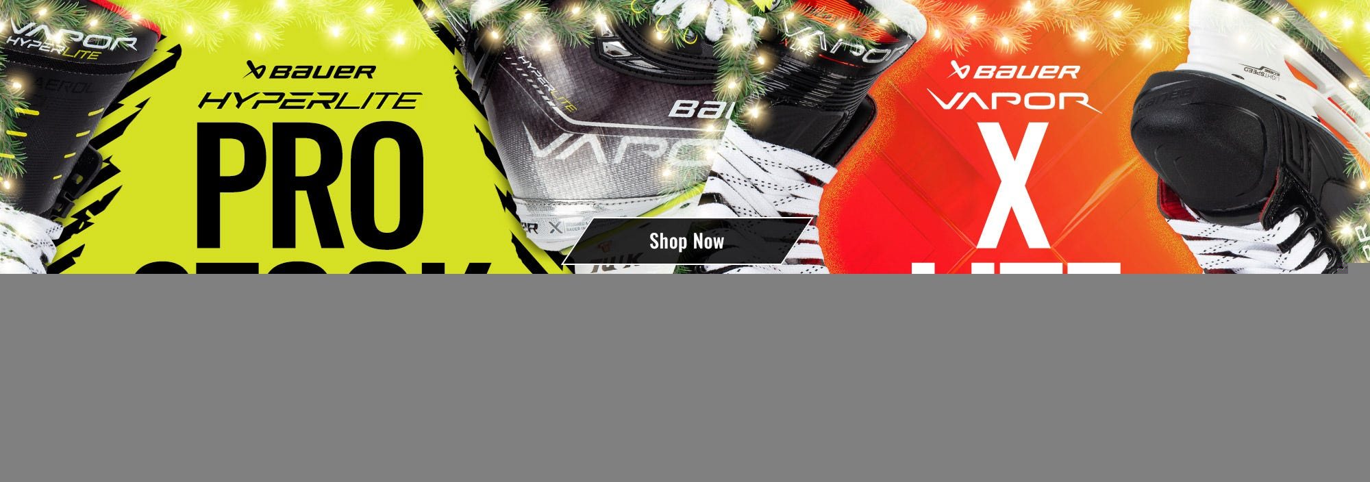 Bauer Special Buy Hockey Skates: Vapor Hyperlite Pro Stock & X-Lite