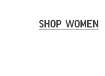 CTA1 - SHOP WOMEN