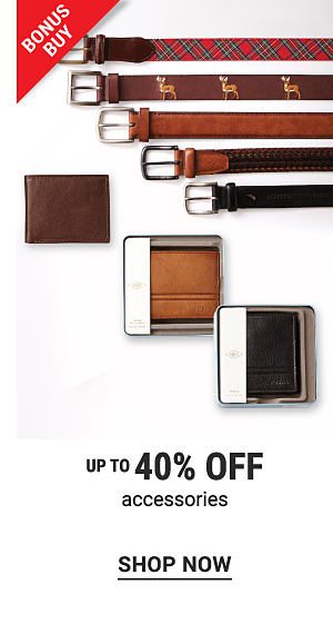 Bonus Buy - Up to 40% off accessories. Shop Now.