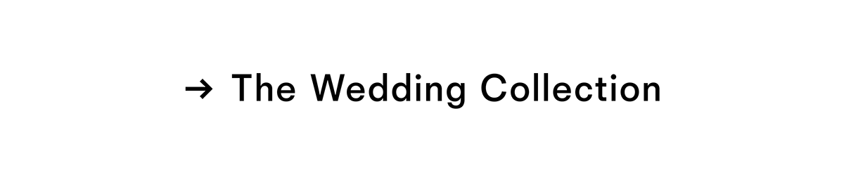 The Wedding Collection