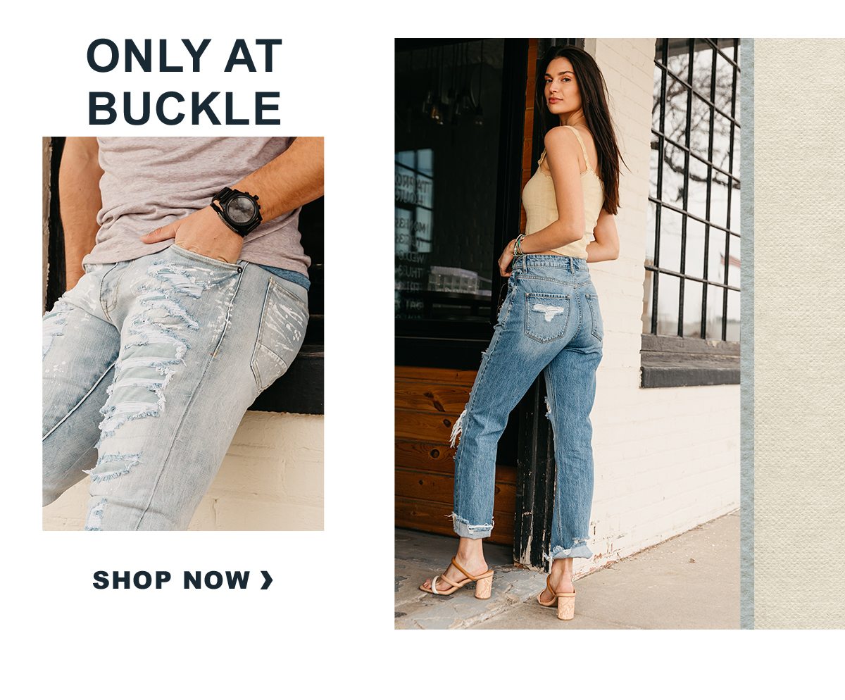 Shop Only at Buckle