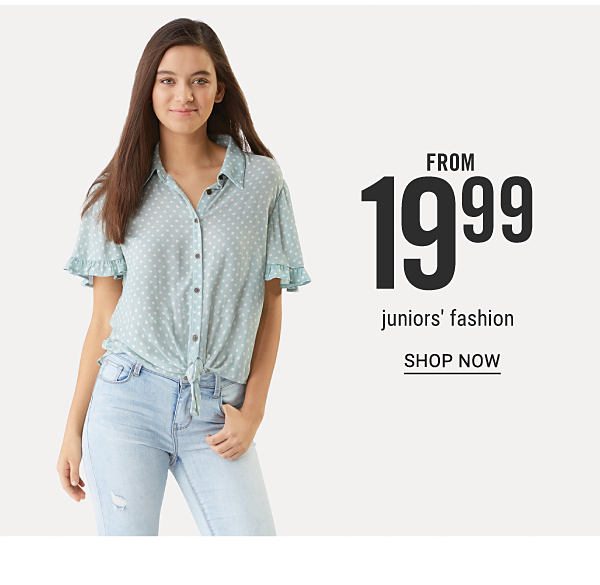 Juniors' fashion from $19.99. Shop Now.