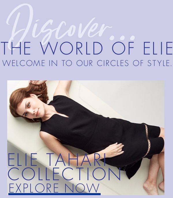 Explore Elie Tahari Collection