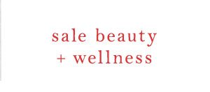 Shop Sale Beauty and Wellness