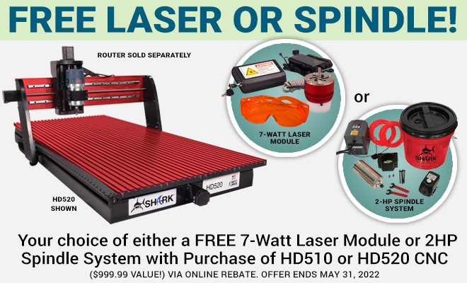 Free Laser or Spindle w/Purchase of Next Wave HD510 or HD520 CNC