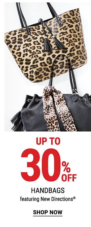 Up to 30% off handbags featuring New Directions®. Shop Now.