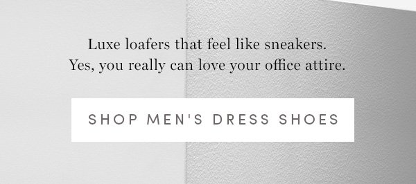 Luxe loafers that feel like sneakers. Yes, you really can love your office attire.