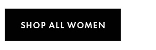 SHOP ALL WOMEN