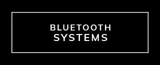 Bluetooth Systems