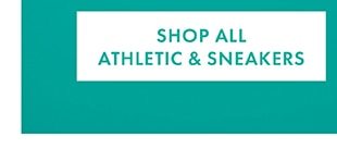 SHOP ALL ATHLETIC & SNEAKERS