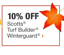 10% OFF SCOTTS TURF BUILDER WINTERGUARD