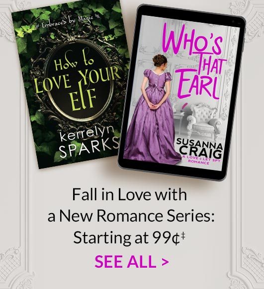 Fall in Love With a New Romance Series: Starting at 99¢‡ | SEE ALL