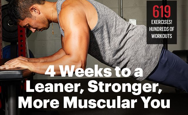 4 Weeks to a Leaner, Stronger, More Muscular You