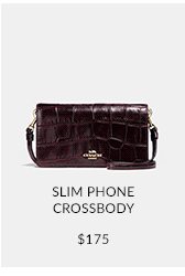 SLIM PHONE CROSSBODY | $175