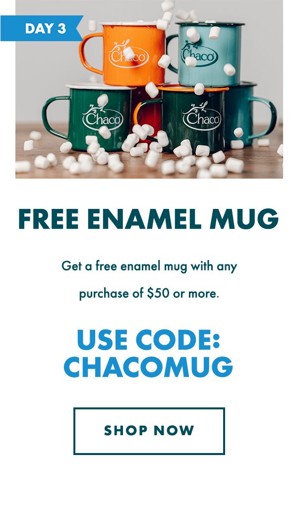 FREE ENAMEL MUG - USE CODE: CHACOMUG