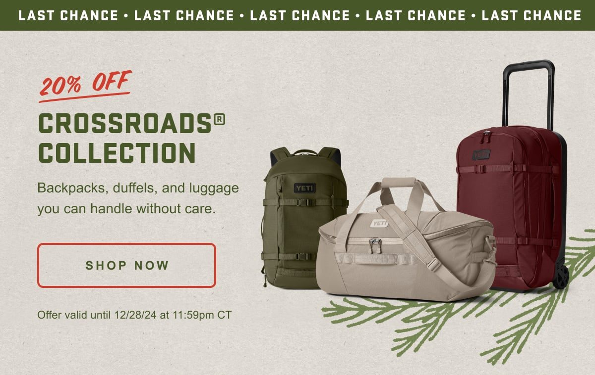 Last Chance 20% Off Crossroads Collection