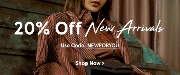 20% Off New Arrivals