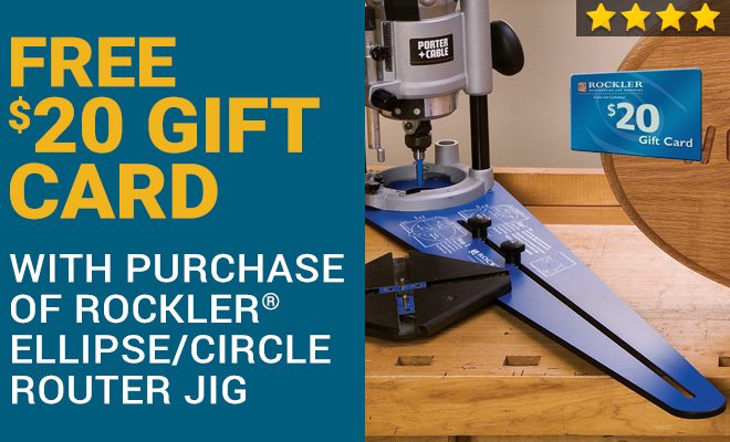 Free $20 Gift Card with Purchase of Rockler Ellipse/Circle Router Jig