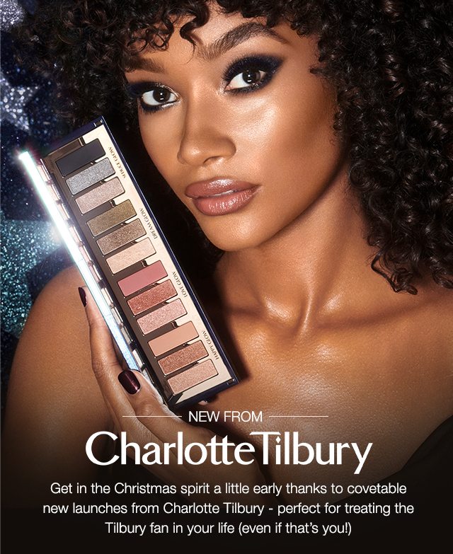 New and exclusives from Charlotte Tilbury