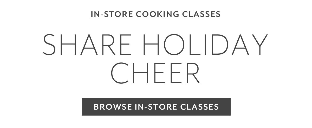 BROWSE IN STORE CLASSES