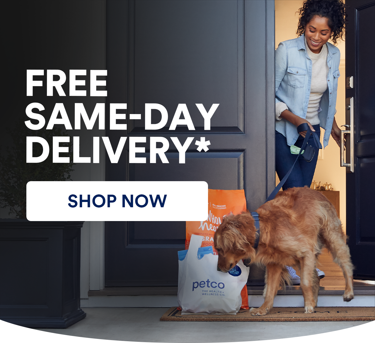 FREE SAME-DAY DELIVERY* SHOP NOW