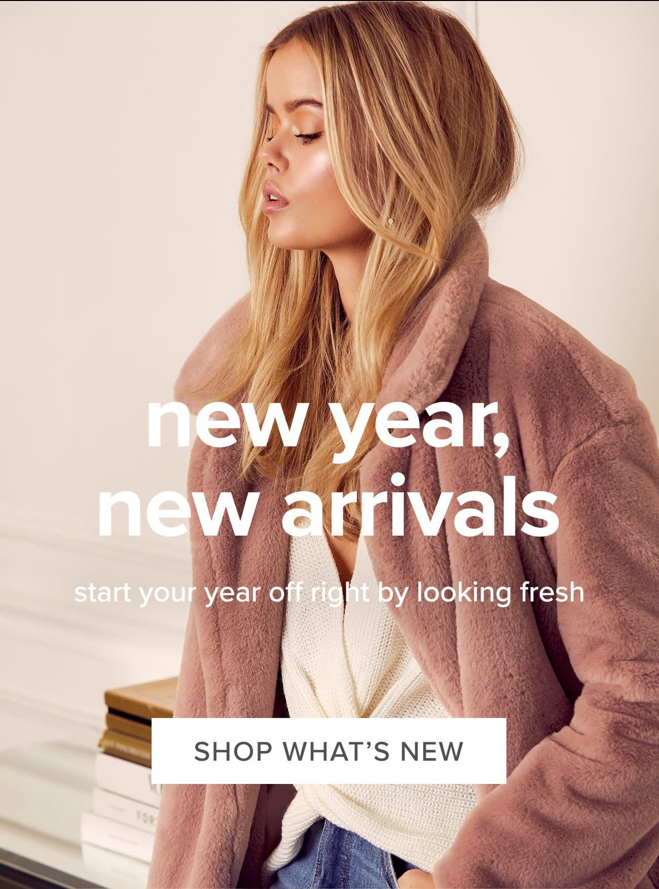 New Year, new Arrivals -Shop What's New 