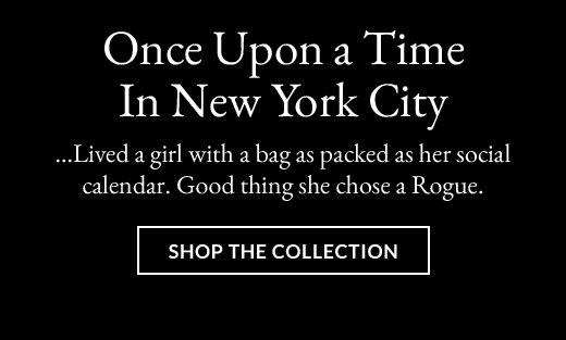 Once Upon a Time In New York City | Shop The Collection