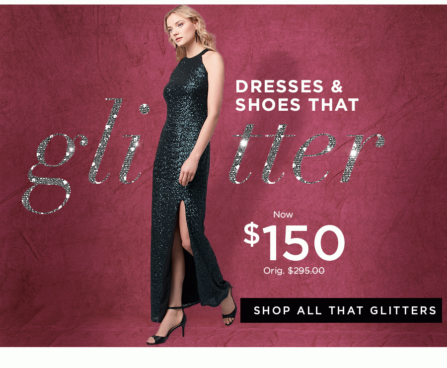 Dresses & shoes that glitter
