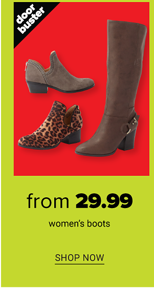 From 29.99 Women's Boots - Shop Now