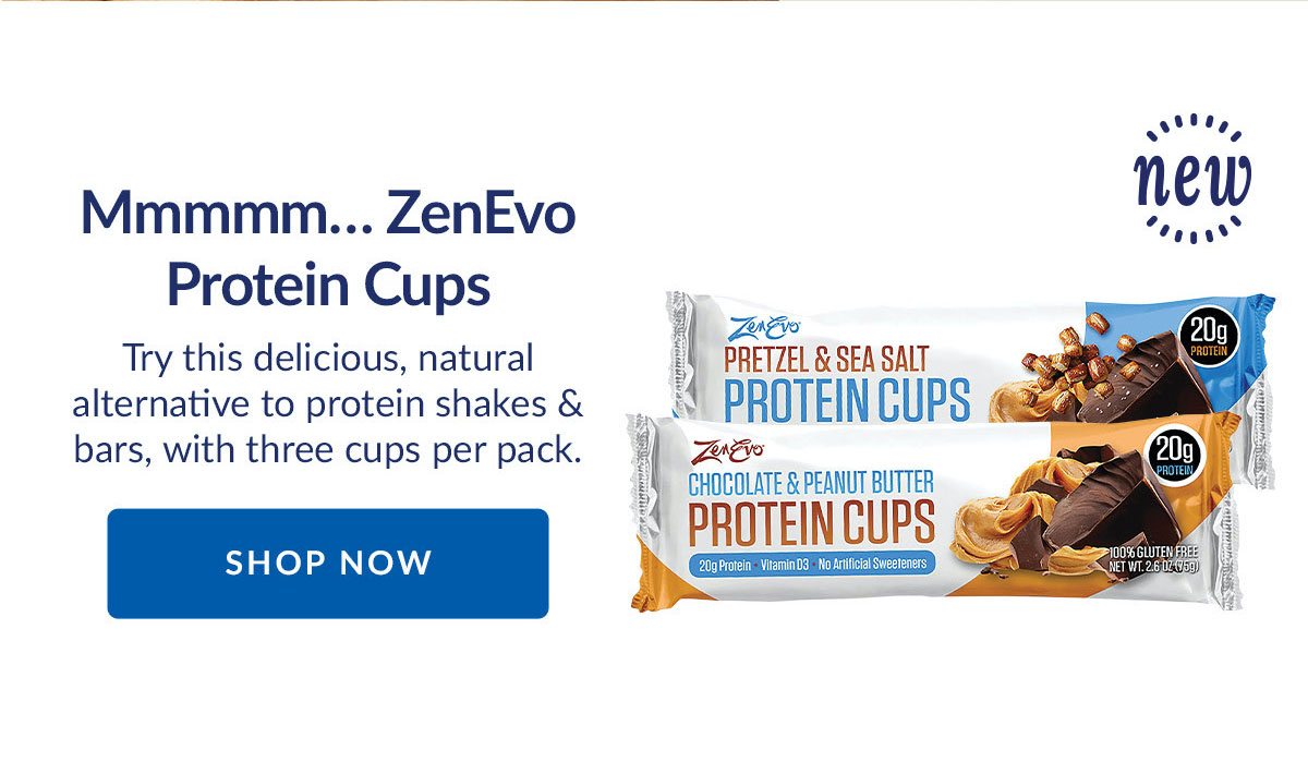 Mmmmm... ZenEvo Protein Cups | Try this delicious, natural alternative to protein shakes & bars, with three cups per pack. | SHOP NOW
