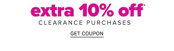 Extra 10% off Clearance Purchases - Get Coupon