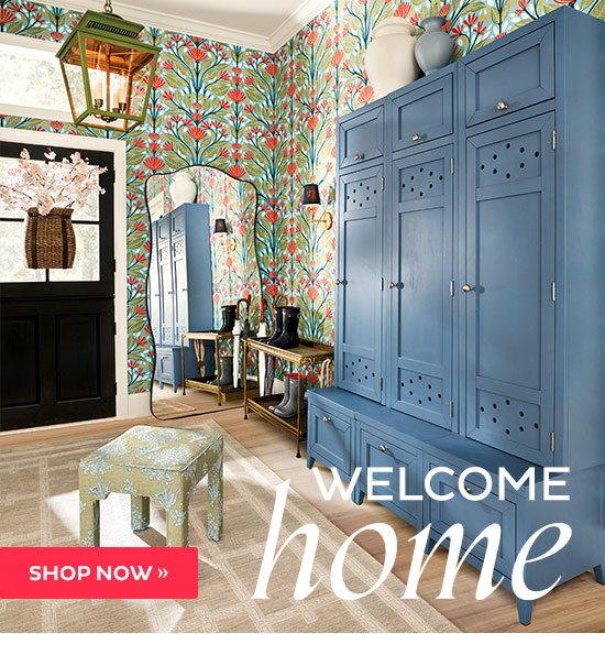 Welcome Home - Shop Now