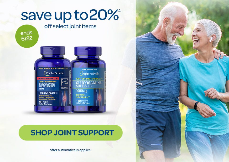Save up to 20& off select joint items.Δ Ends 6/22. Shop Joint Support. Offer automatically applies.