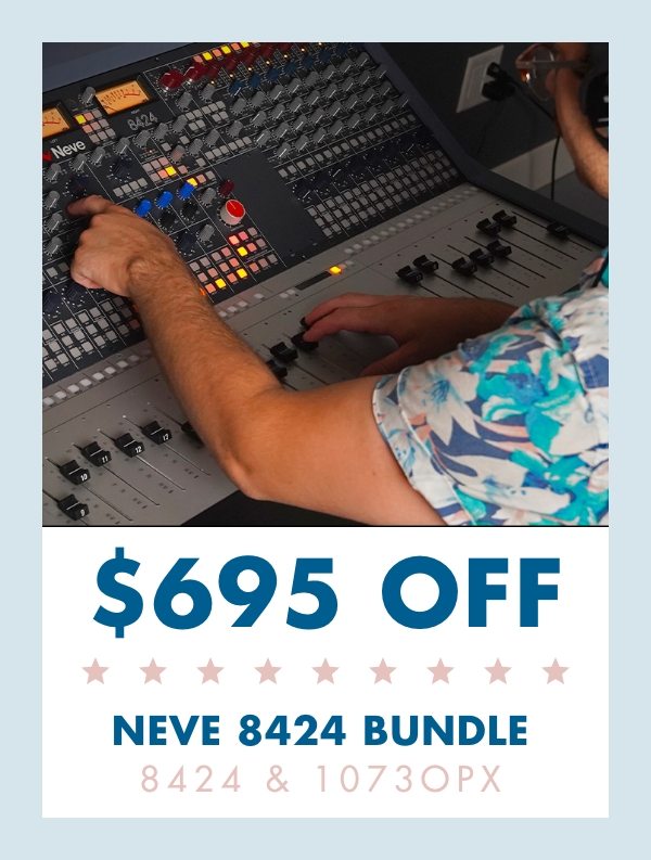 $695 Off Neve 8424 Bundle: